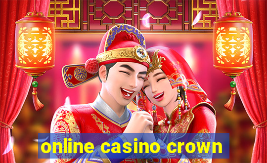 online casino crown