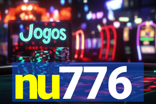 nu776