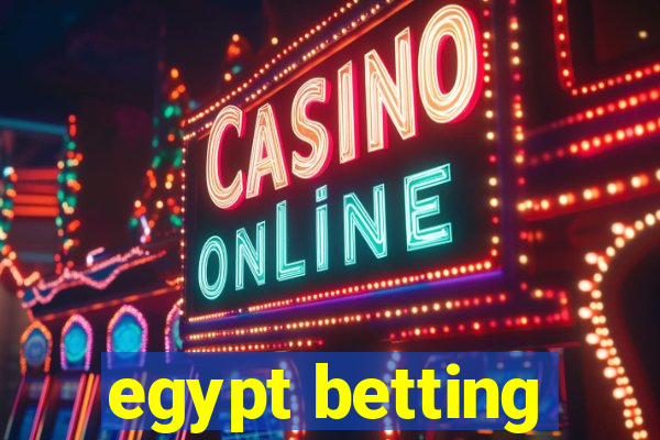 egypt betting