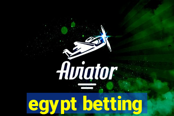 egypt betting