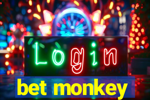 bet monkey