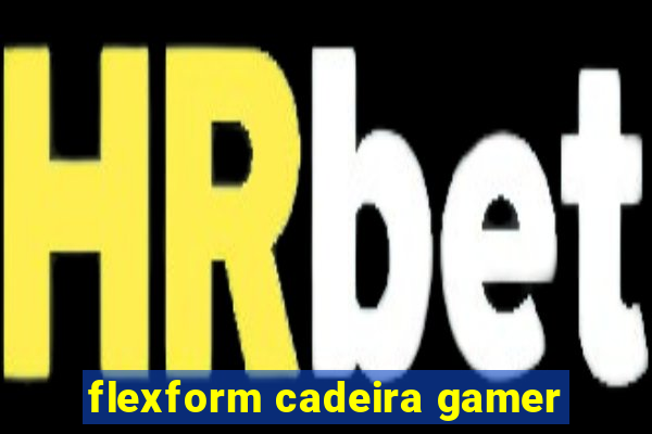 flexform cadeira gamer