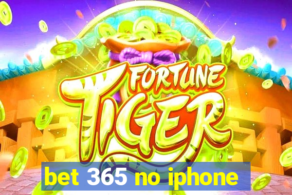 bet 365 no iphone