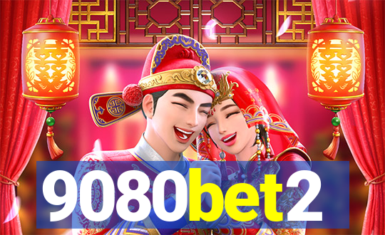 9080bet2