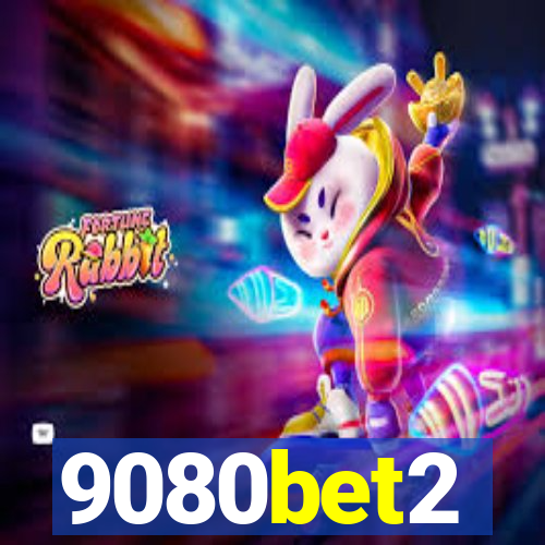 9080bet2