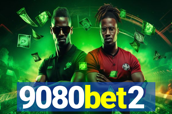 9080bet2