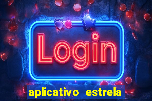 aplicativo estrela bet apk