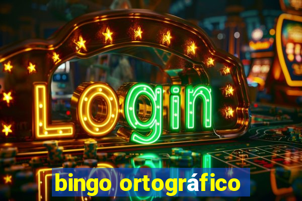 bingo ortográfico