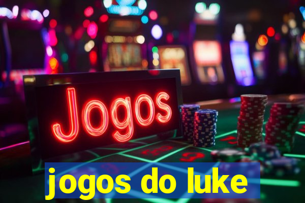 jogos do luke