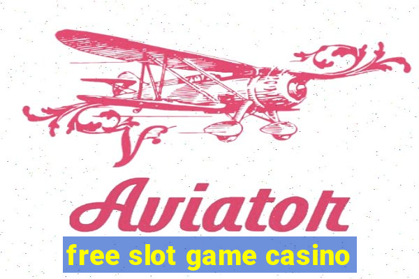 free slot game casino