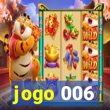 jogo 006