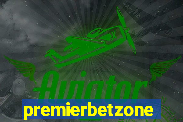 premierbetzone