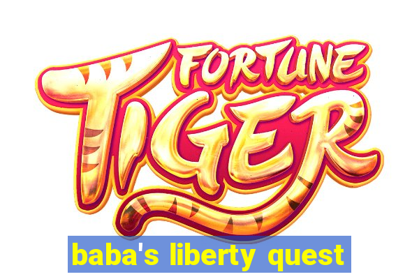 baba's liberty quest