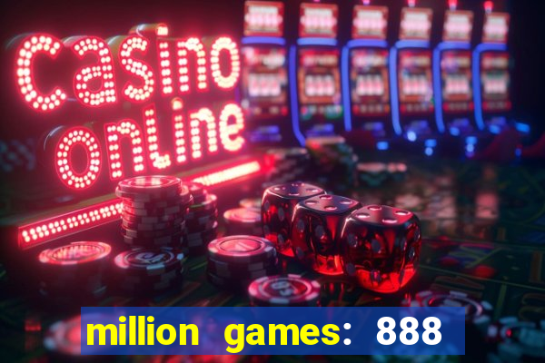 million games: 888 game series