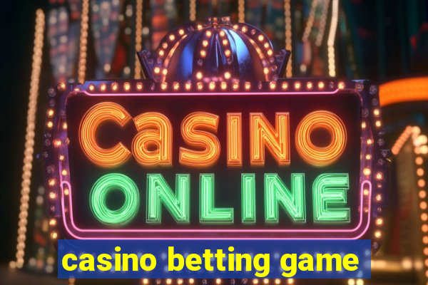 casino betting game