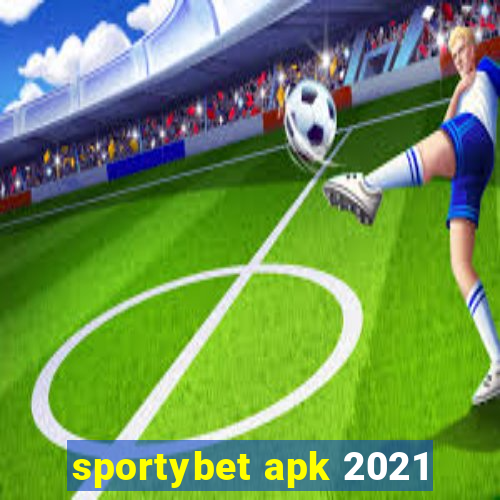 sportybet apk 2021