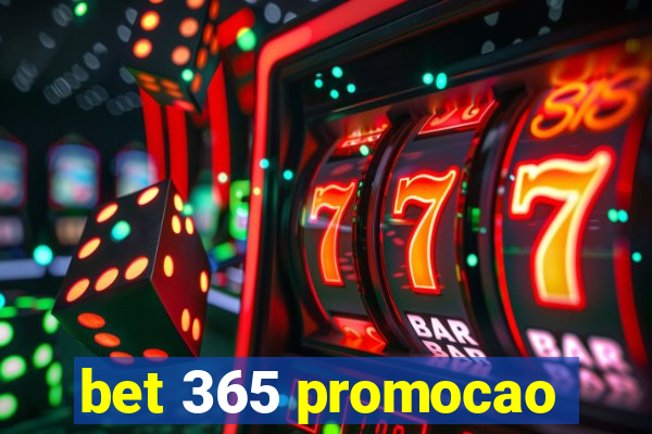 bet 365 promocao