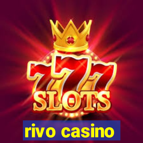 rivo casino