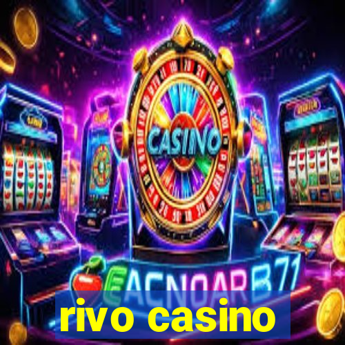 rivo casino