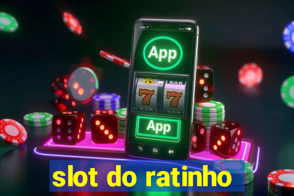 slot do ratinho