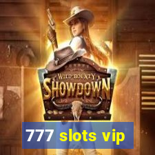 777 slots vip