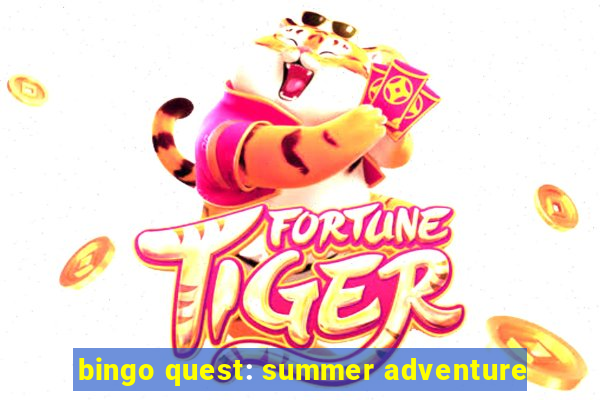 bingo quest: summer adventure