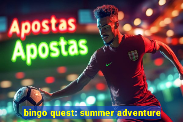 bingo quest: summer adventure