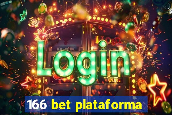 166 bet plataforma