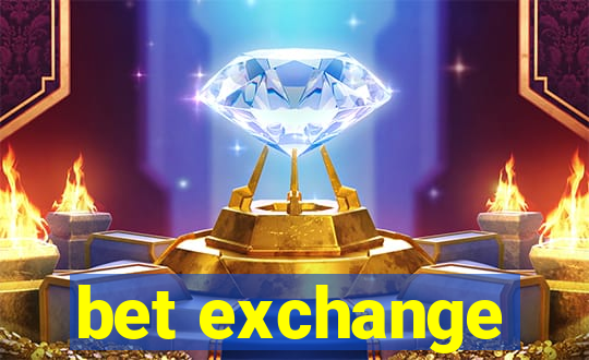 bet exchange