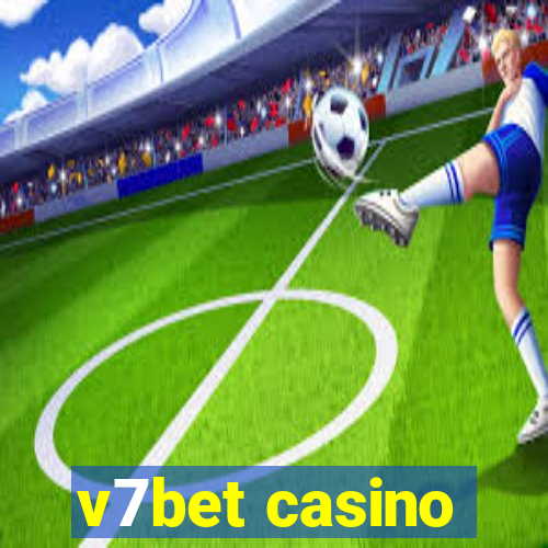 v7bet casino