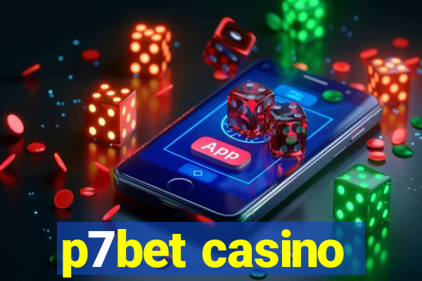 p7bet casino