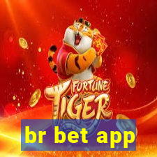 br bet app