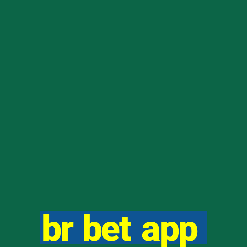 br bet app