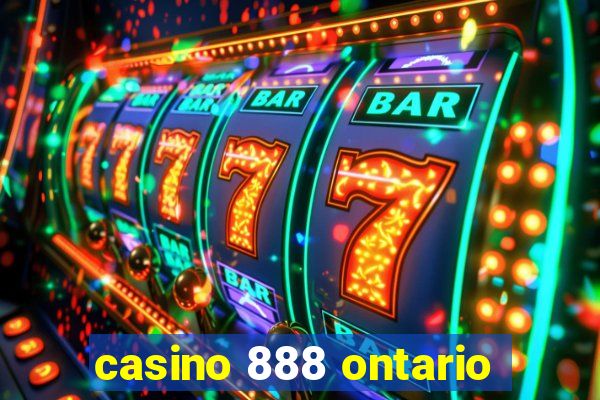 casino 888 ontario