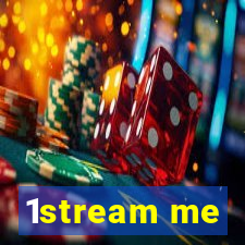 1stream me