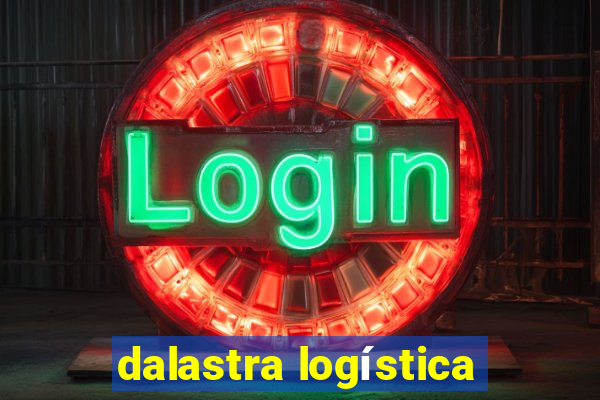 dalastra logística