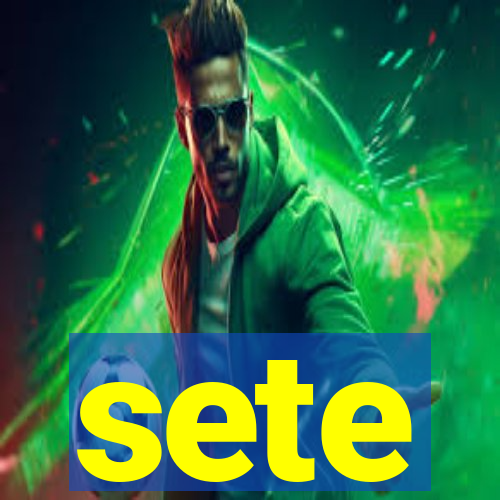 sete