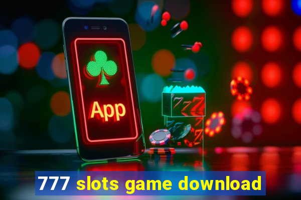 777 slots game download