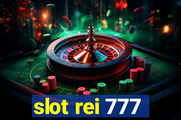 slot rei 777