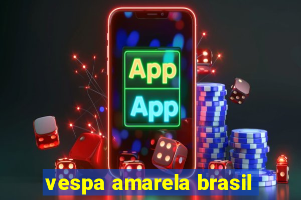 vespa amarela brasil