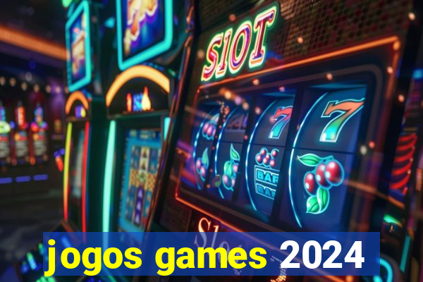 jogos games 2024