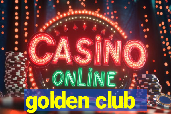 golden club