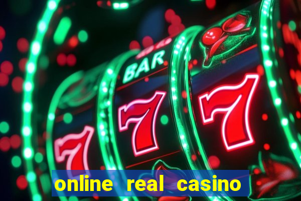 online real casino money games