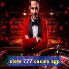 slots 777 casino app