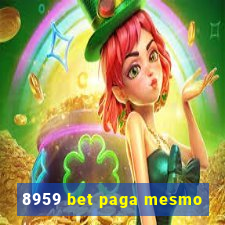 8959 bet paga mesmo