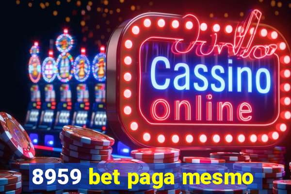 8959 bet paga mesmo