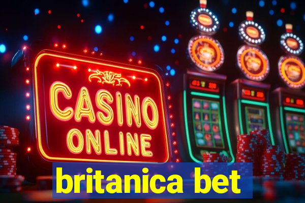 britanica bet