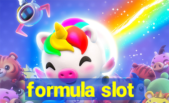 formula slot