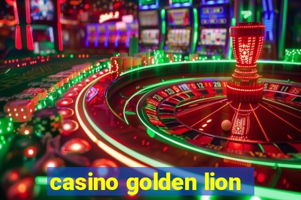 casino golden lion