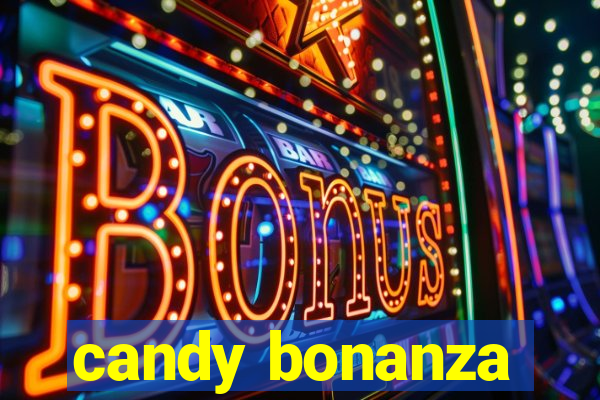 candy bonanza